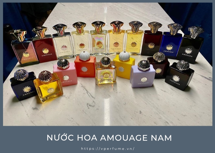 Review Nước Hoa Amouage Cho Nam: Mùi Nào Thơm Nhất?