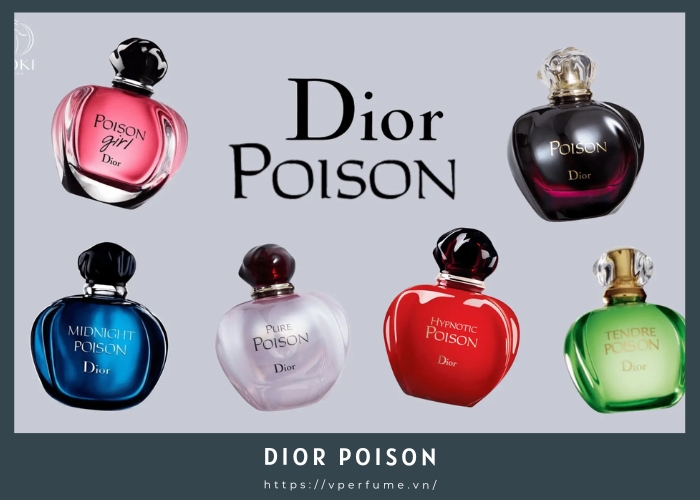 Nước Hoa Dior Poison Có Mấy Loại? Mùi Nào Thơm Nhất?