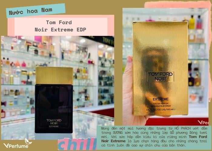 Nước hoa nam Tom Ford Noir Extreme EDP